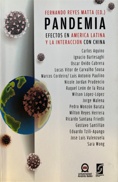 Pandemia. Efectos en America latina y la interacción con China