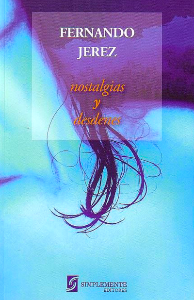 Nostalgias y desdenes