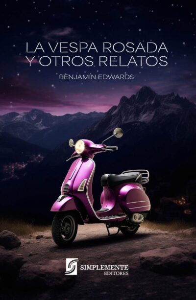 La Vespa rosada y otros relatos