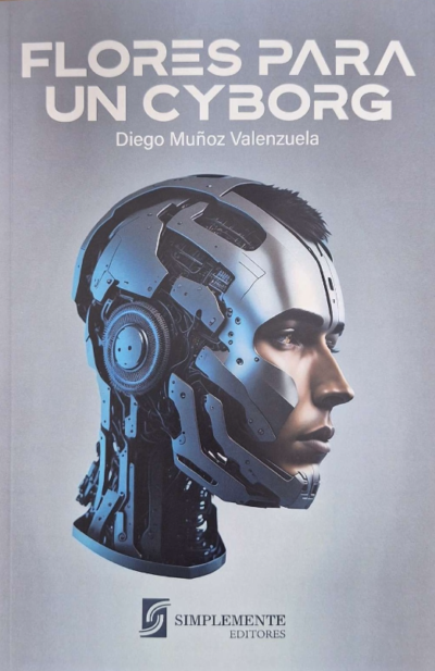 Flores para un Cyborg - nueva edición